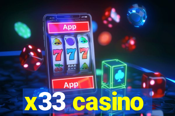 x33 casino